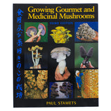 Growing Gourmet and Medicinal Mushrooms Book