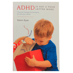 ADHD is not a Four Letter Word